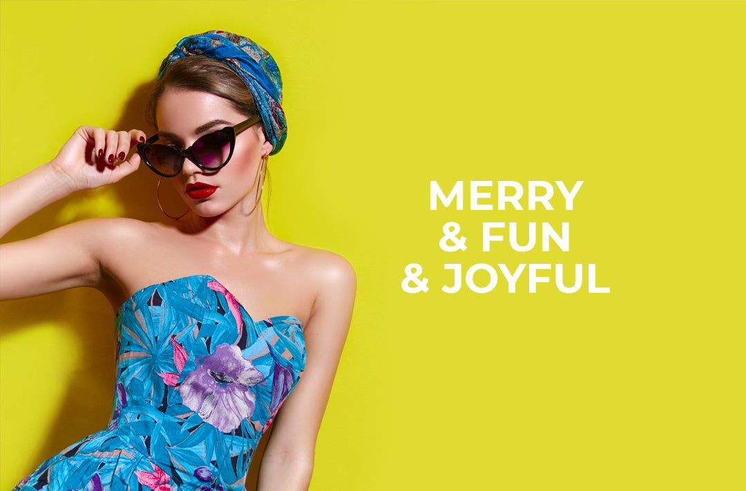 Merry & Fun & Joyful